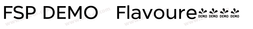FSP DEMO   Flavoure字体转换